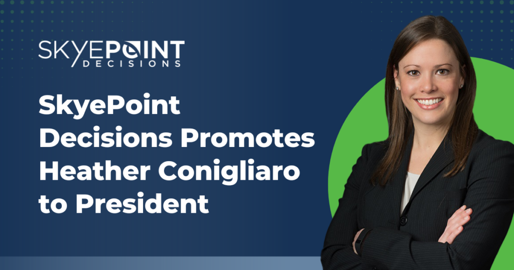 Heather Conigliaro Promoted to President of SkyePoint Decisions